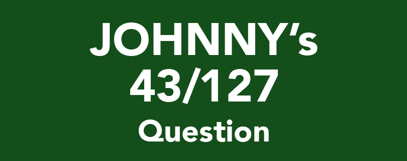 JOHNNY'S　43/127 Question