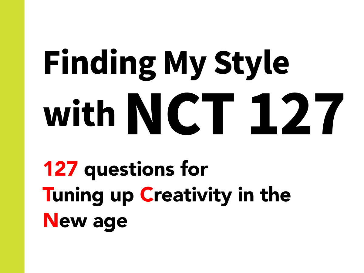 Finding My Style with NCT 127