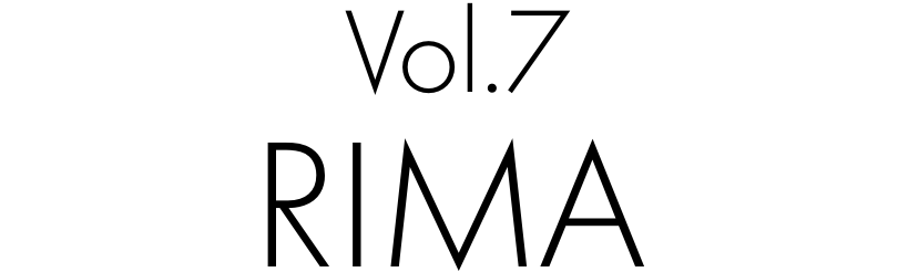 Vol.7 RIMA