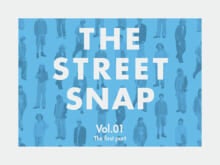 新連載！ 若者たちのリアルな着こなしを街角スナップ in 下北沢【THE STREET SNAP】vol.01 第一部