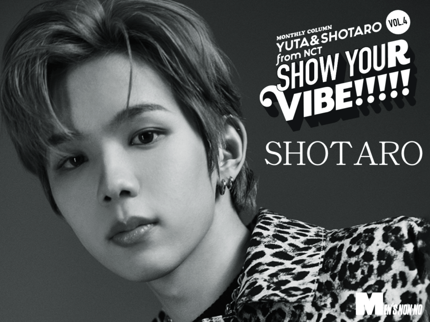 [#SHOTARO # SHOTARO #NCT] SHOW YOUR VIBE!!!!! WEB Version OCT. issue~ Special questions from the most amazing dance friends!