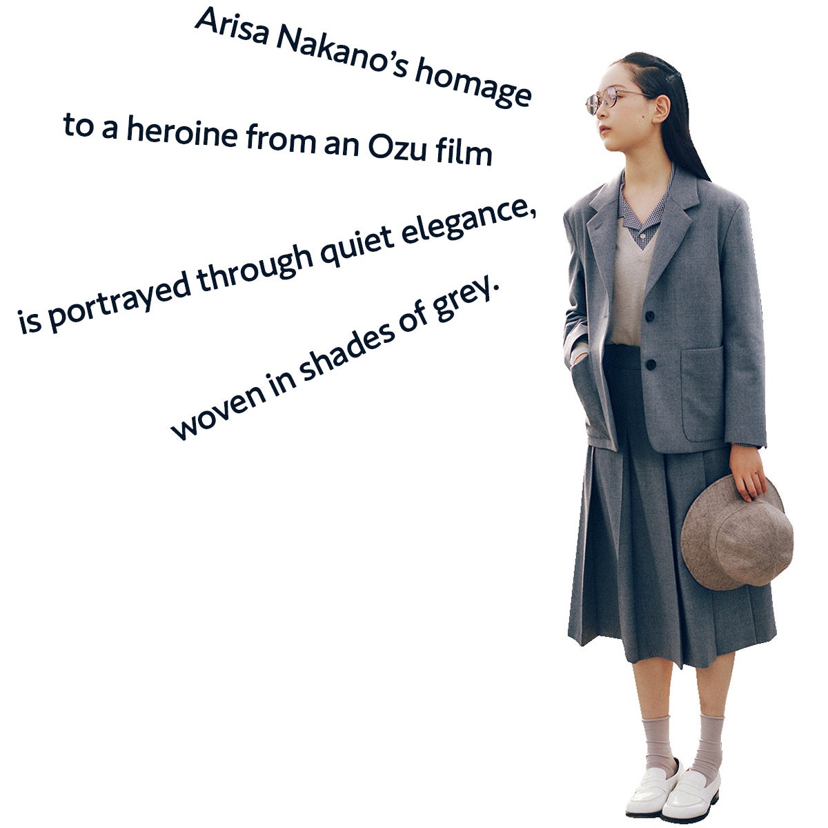 中野有「Arisa Nakano’s homage to a heroine from an Ozu film is portrayed through quiet elegance, woven in shades of grey.」