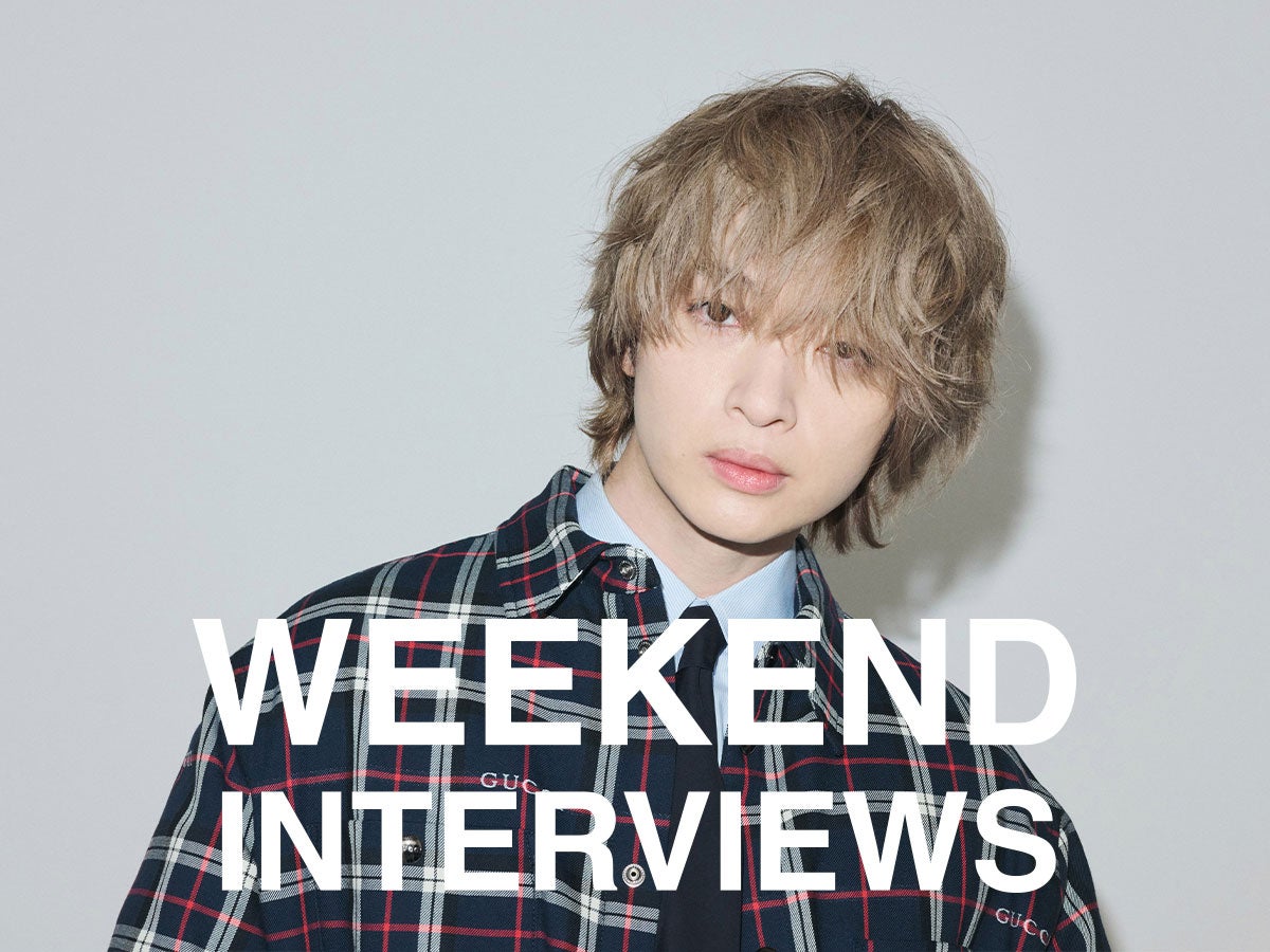 玉森裕太「頑張ってる人には勝てないと何度も痛感させられた。その経験から、努力は報われると信じている」【ウィークエンド・インタビューズ 第47週】
