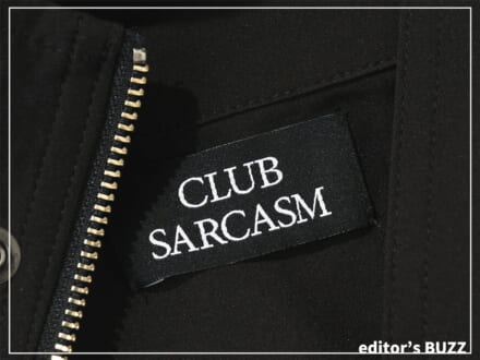 早くも今年のベストバイ⁉ 「CLUB SARCASM（クラブサーカズム）」のスタンドカラージャケットが万能すぎる。[編集者の愛用私物 ＃282]