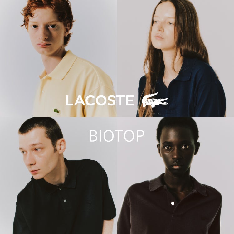 ラコステ BIOTOP コラボ 新作 ビジュアル