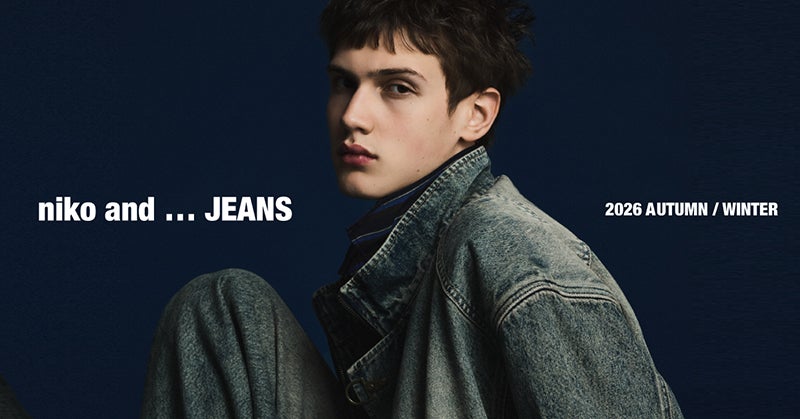 niko and ... JEANS(ニコアンド ジーンズ)2026年秋冬のキャンペーンビジュアル